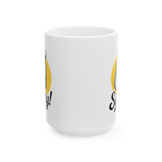 Funny Squirrel Coffee Mug – 'Squirrelly!' Ceramic Tea Cup (11oz & 15oz)