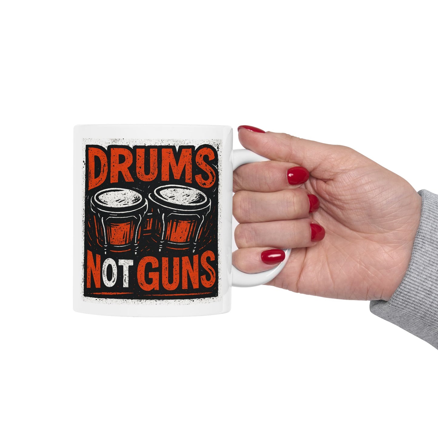 Drums Not Guns Ceramic Mug — "Drums not Guns" Coffee Cup (11oz, 15oz)