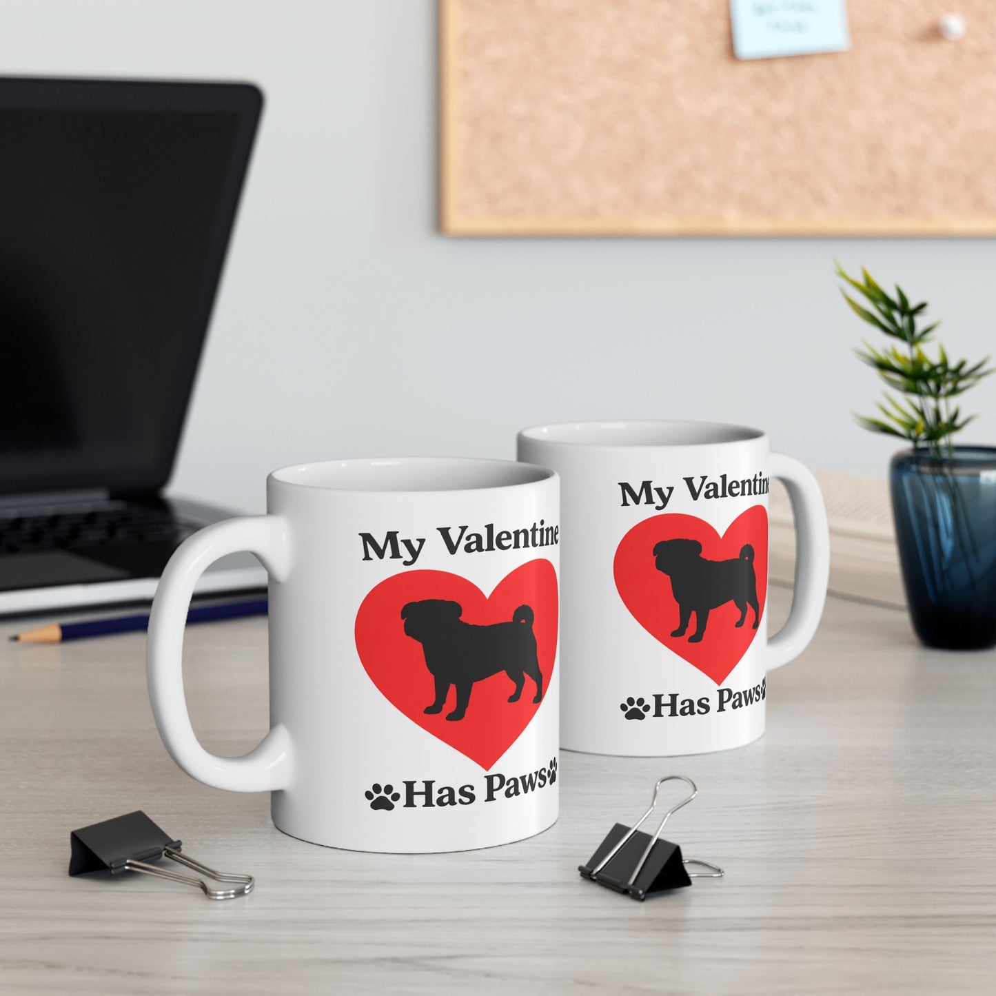 “My Valentine Has Paws” Pug St. Valentine's Day dog pet mugCeramic Coffee Cup (11oz/15oz)