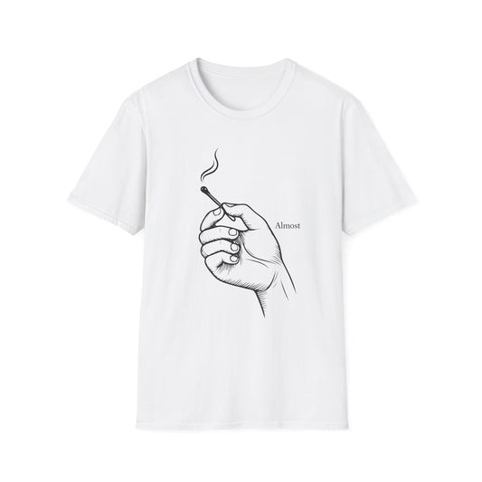 Almost — Minimalist Matchstick Graphic T-Shirt