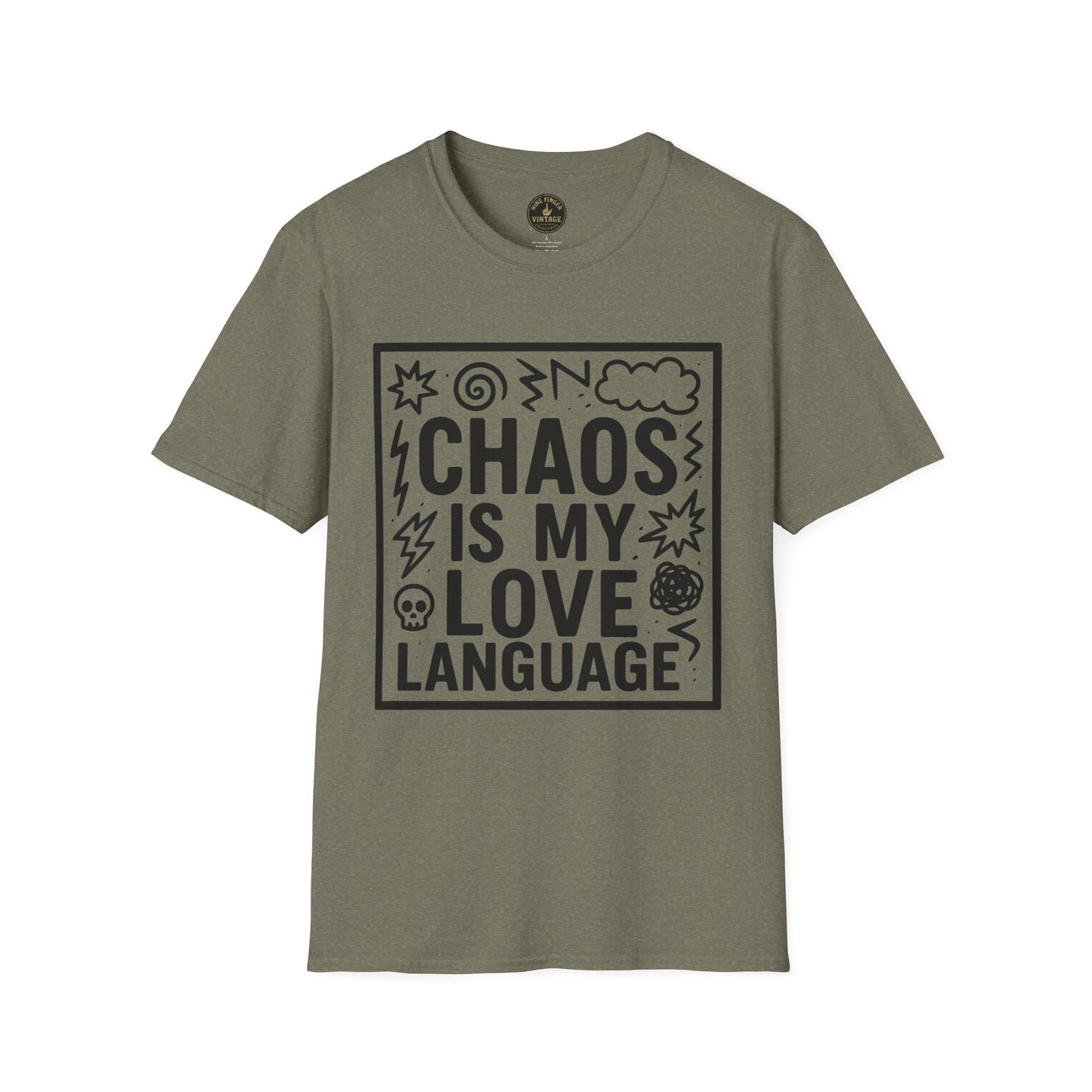 Chaos Is My Love Language T-Shirt