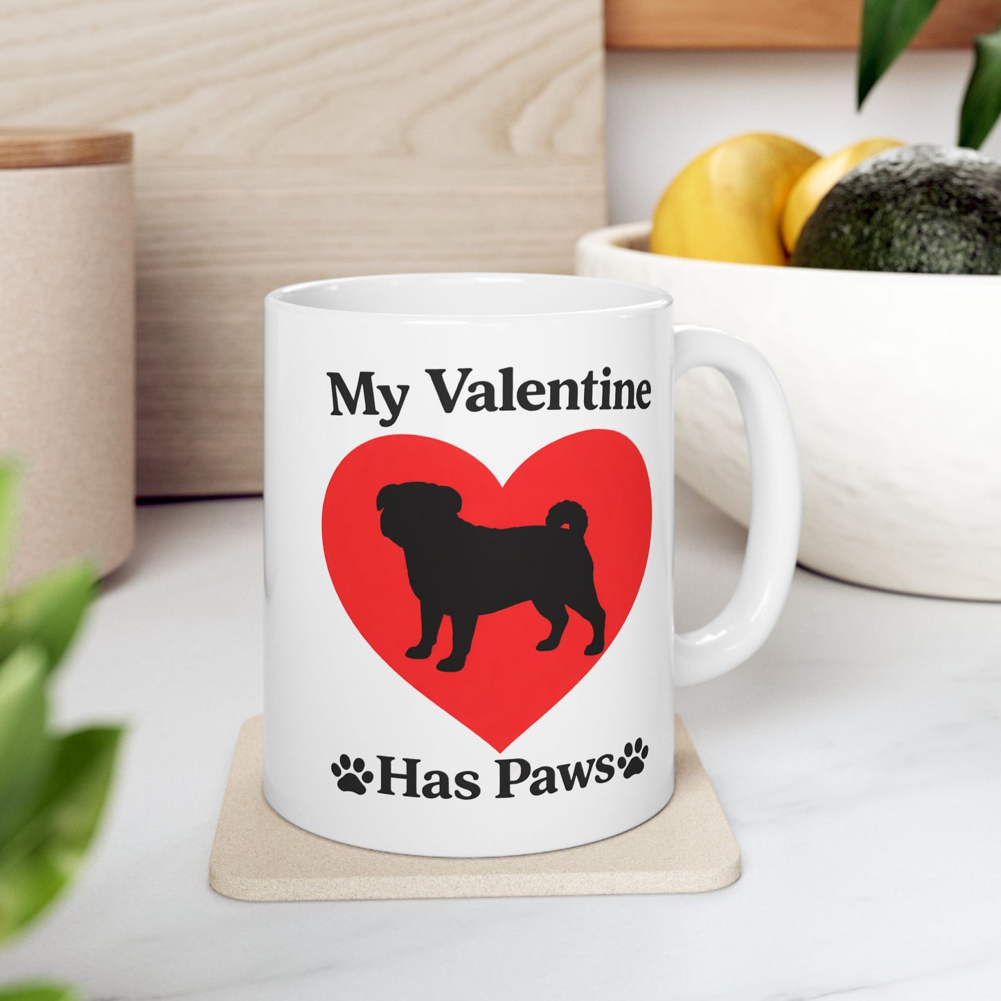 “My Valentine Has Paws” Pug St. Valentine's Day dog pet mugCeramic Coffee Cup (11oz/15oz)