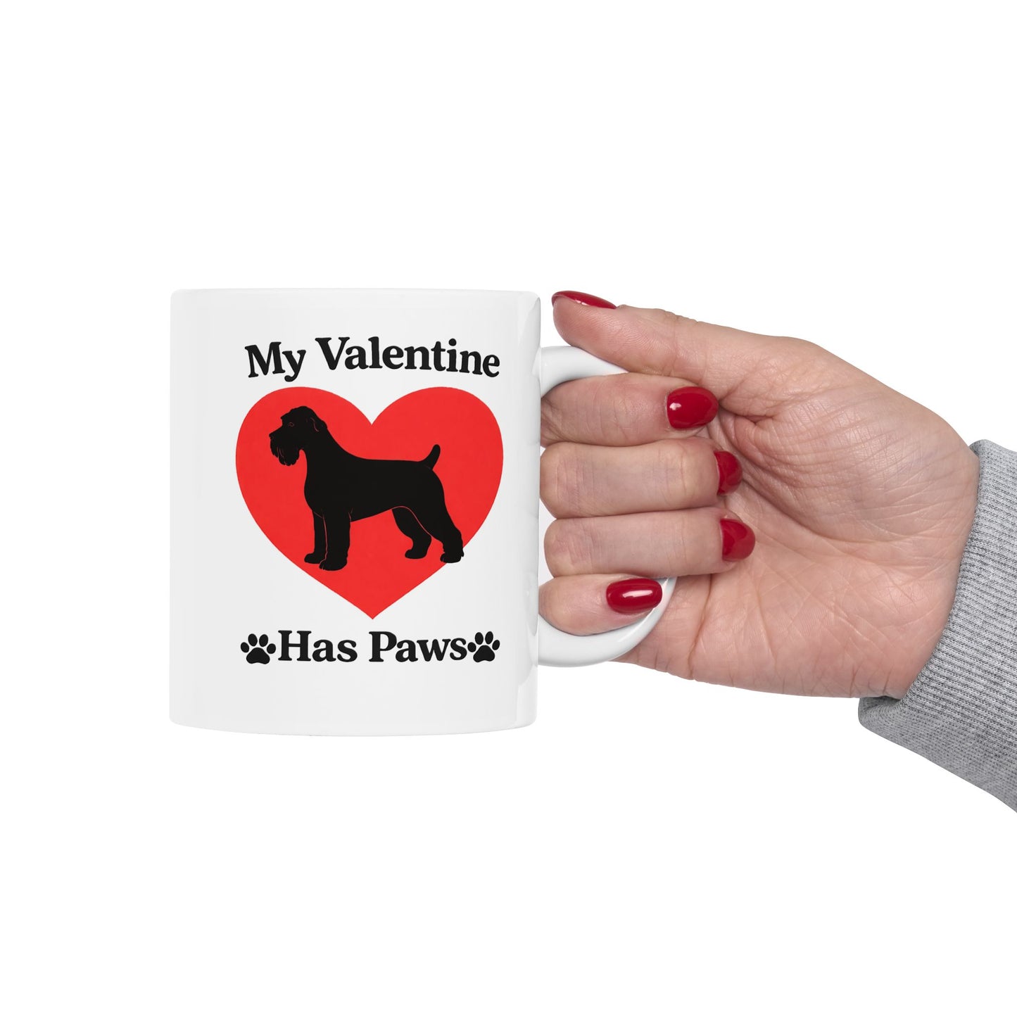 My Valentine Has Paws Schnauzer Valentine's Day Dog Ceramic Mug (11oz, 15oz)