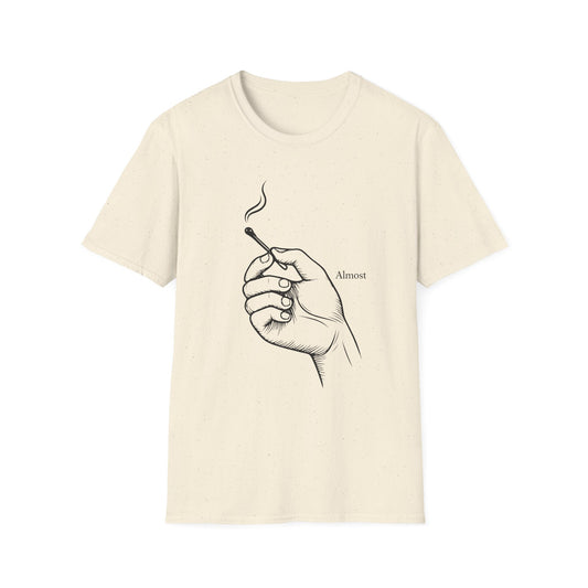 Almost — Minimalist Matchstick Graphic T-Shirt