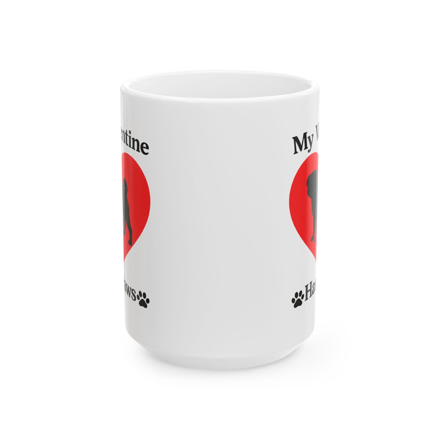 “My Valentine Has Paws” Pug St. Valentine's Day dog pet mugCeramic Coffee Cup (11oz/15oz)