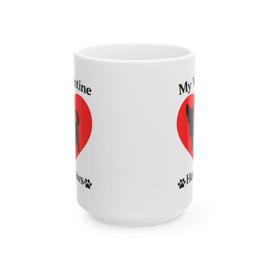 My Valentine Has Paws Chihuahua Valentine Mug (11oz, 15oz)