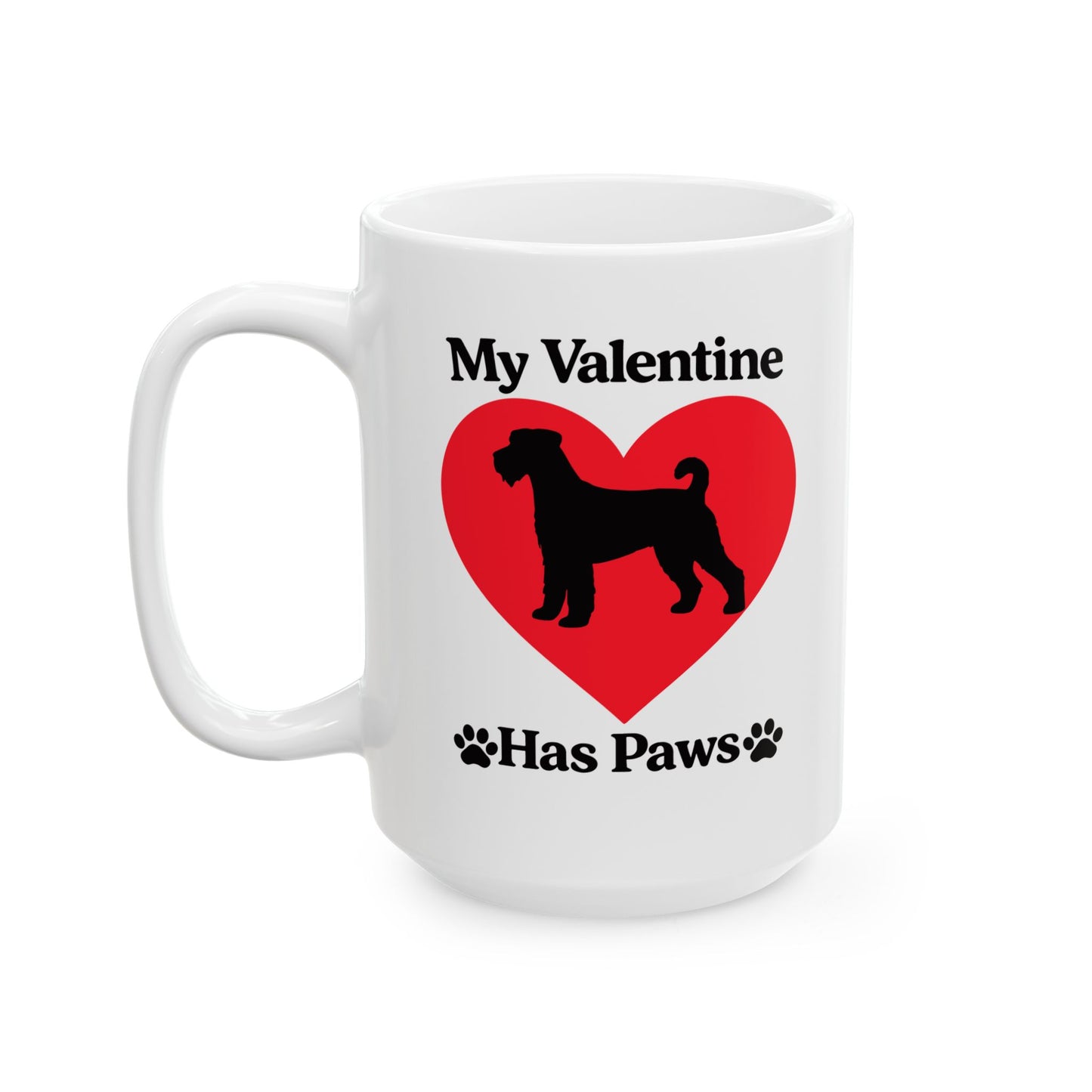 My Valentine Has Paws Airedale Terrier Valentine’s Day Mug (11oz, 15oz)