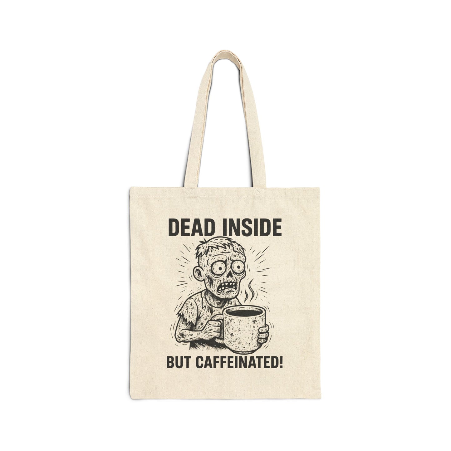 Dead Inside But Caffeinated Tote Bag | Funny Zombie Coffee Illustration