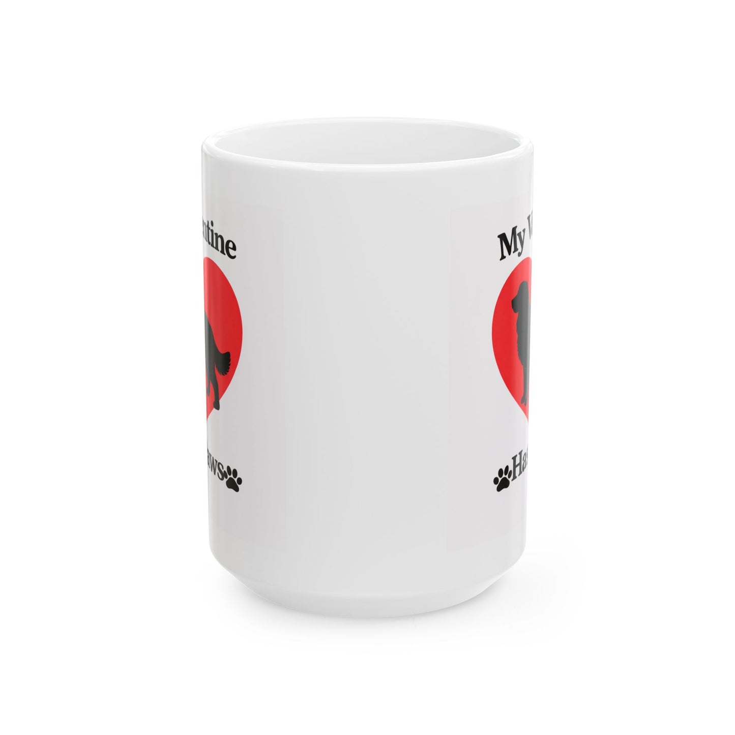 My Valentine Has Paws Bernese Mountain Dog St Valentine's Day dog Cute Pet Lover Coffee Cup (11oz/15oz)