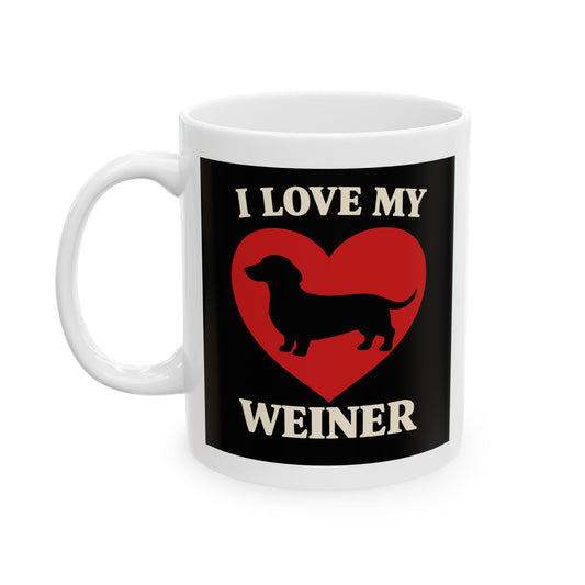 I Love My Wiener Dog Ceramic Mug — Dachshund Heart Valentine Coffee Cup